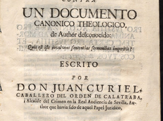 Defensorio de un papel juridico, contra un documento canonico Theologico, de author desconocido... /| Reprod. digital.