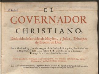 El governador christiano, deducido de las vidas de Moysen, y Josue, principes del pueblo de Dios /| Reprod. digital.