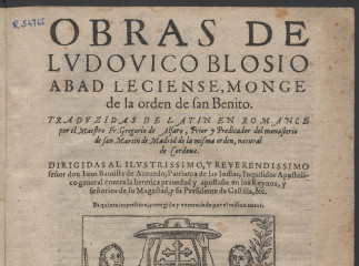 Obras.| Obras de Ludouico Blosio abad leciense, monge de la orden de san Benito /| Obras de Ludovico Blosio.| Reprod. digital.