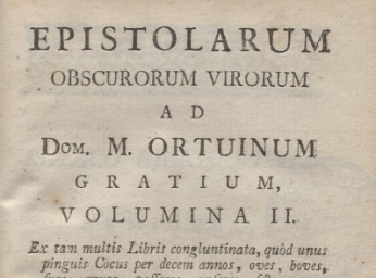 Epistolarum obscurorum virorum ad Dom. M. Ortuinum Gratium, volumina II| : Ex tam multis libris cong