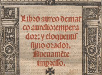 Libro aureo de marco aurelio, emperador, y eloquentissimo orador.| Reprod. digital.
