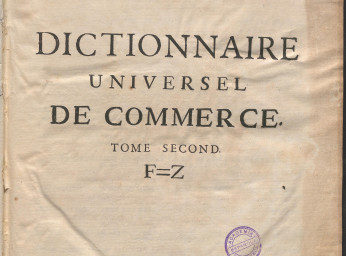 Dictionnaire universel de commerce ... /| Reprod. digital.