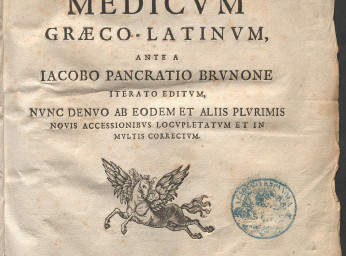 Bartholomaei Castelli Lexicon medicum graeco-latinum /| Mantissa nomenclaturae medicae hexaglottae, 