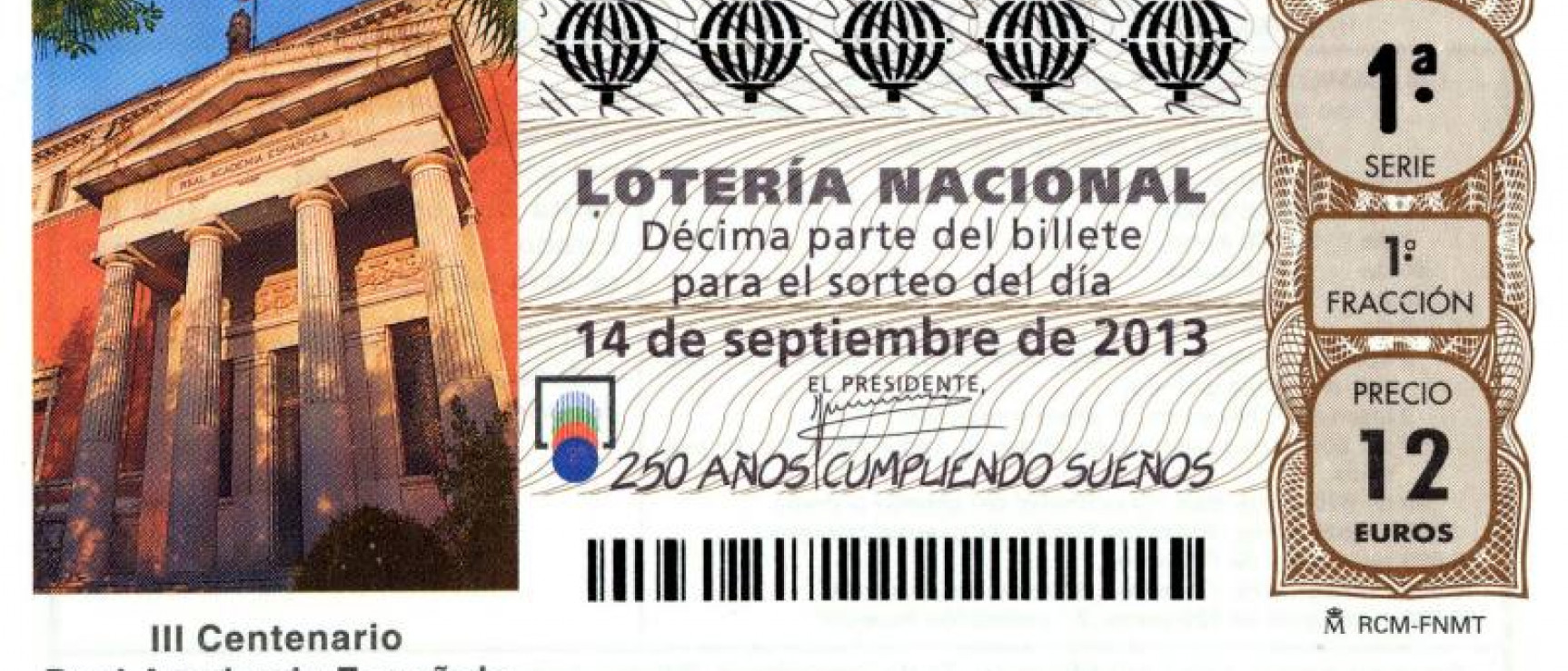 Décimo emitido por Loterías para conmemorar el tricentenario de la RAE.