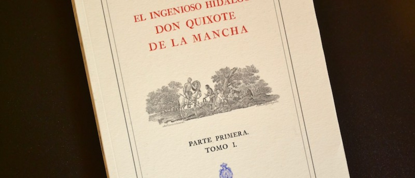 Primer tomo de la nueva edición en rústica del «Quijote» de Ibarra. 