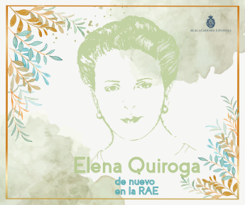 Elena Quiroga de nuevo en la RAE