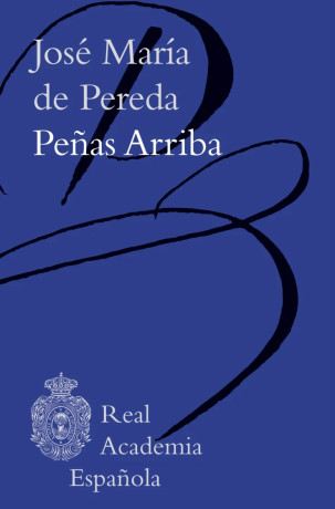 «Peñas Arriba», de José María de Pereda