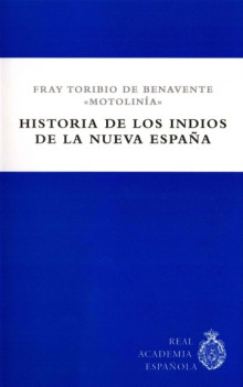 Portada del Anejo de la BCRAE «Historia de los indios de la Nueva España», 2014